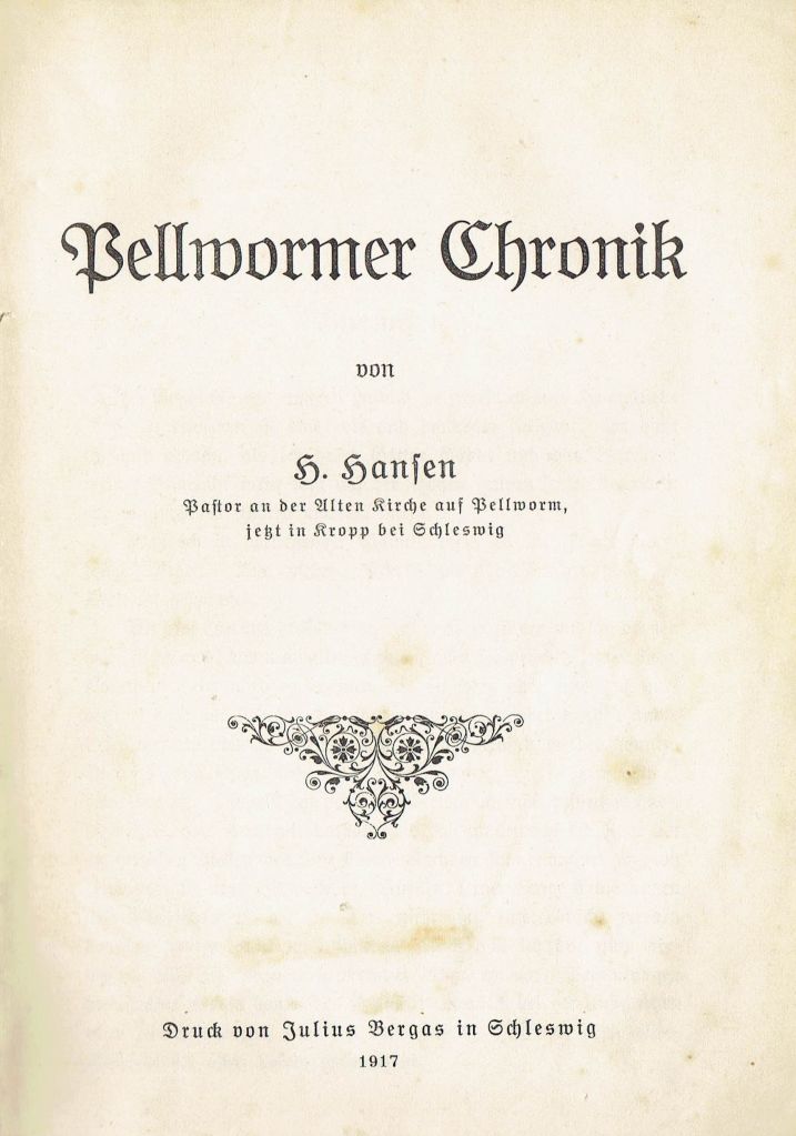 Pellwormer Chronik von Heinrich Hansen